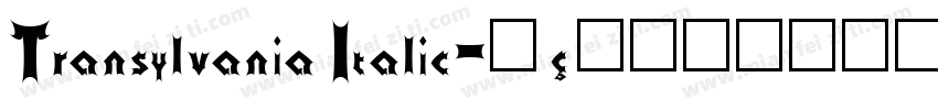 Transylvania Italic字体转换
